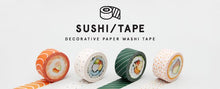 Load image into Gallery viewer, SUSHI TAPE